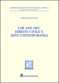 Law and art. Diritto civile e arte contemporanea