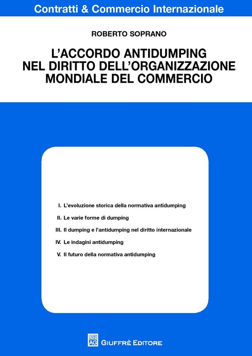 L'accordo antidumping nel diritto dell'organizzazione mondiale del commercio