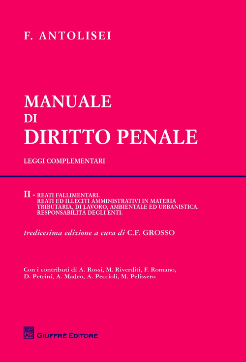 Manuale di diritto penale. Leggi complementari. Vol. 2