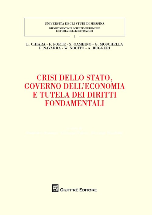 Crisi dello Stato, governo dell'economia e tutela dei diritti fondamentali