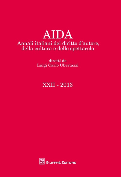 Aida. Annali italiani del diritto d'autore, della cultura e dello spettacolo