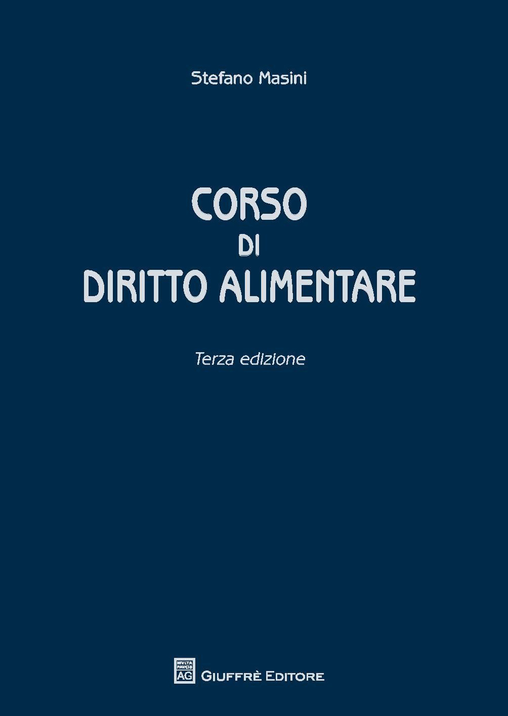 Corso di diritto alimentare