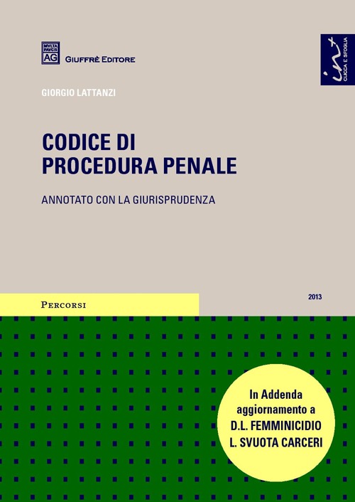 Codice di procedura penale. Annotato con la giurisprudenza