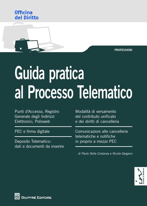 Guida pratica al processo telematico