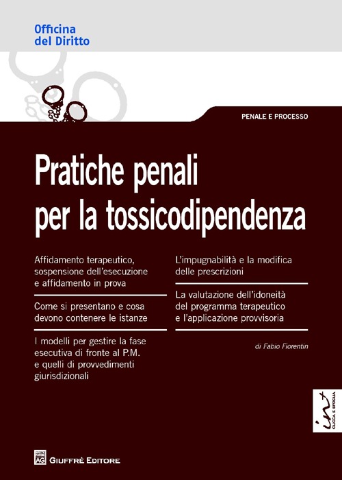 Pratiche penali per la tossicodipendenza