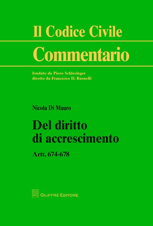 Del diritto di accrescimento. Art. 674-678