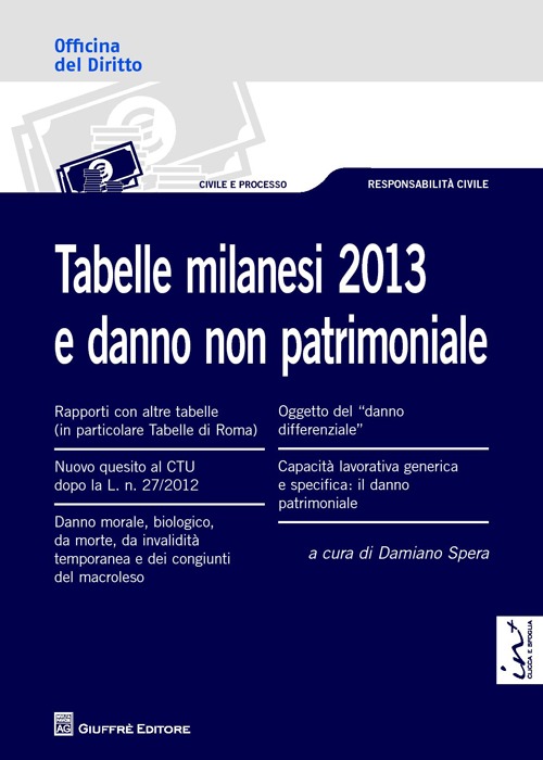 Tabelle milanesi 2013 e danno non patrimoniale