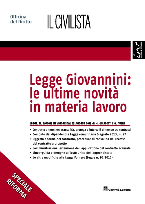 Legge Giovannini. Le ultime novità in materia lavoro
