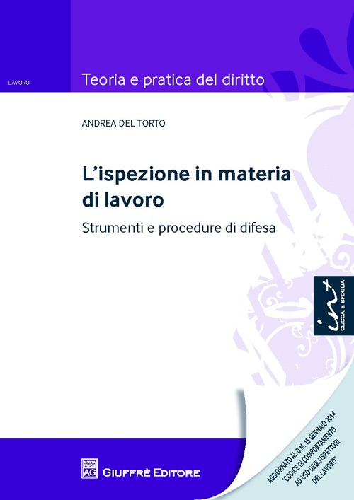 L'ispezione in materia di lavoro. Strumenti e procedure di difesa