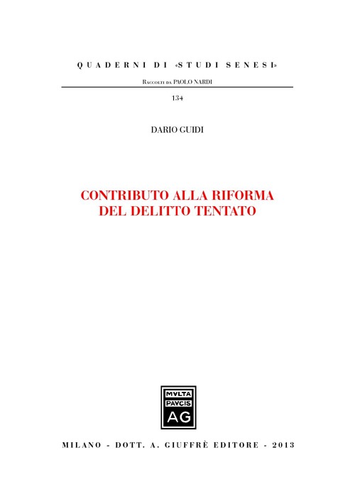 Contributo alla riforma del delitto tentato