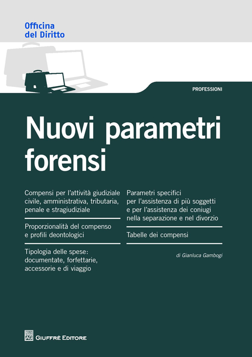 Nuovi parametri forensi