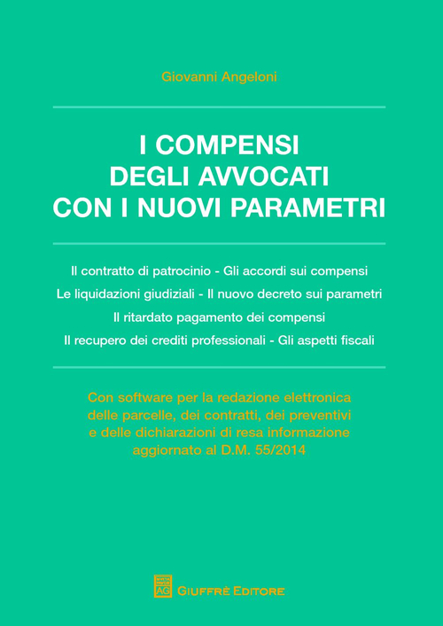 I compensi degli avvocati con i nuovi parametri