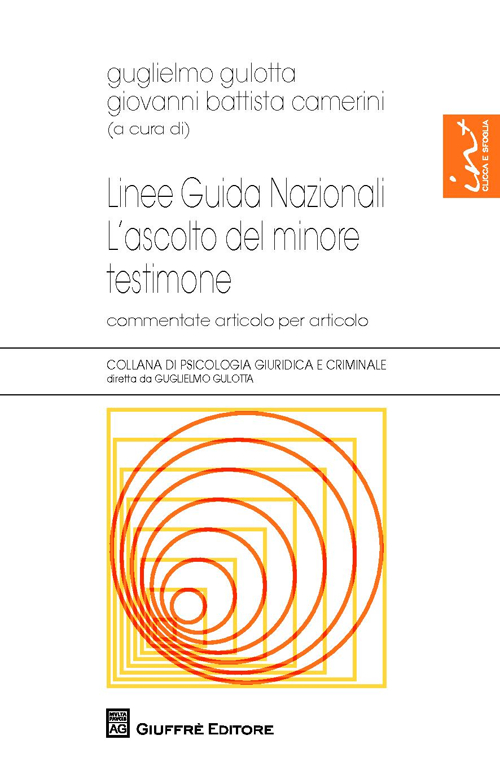 Linee guida nazionali. L'ascolto del minore testimone