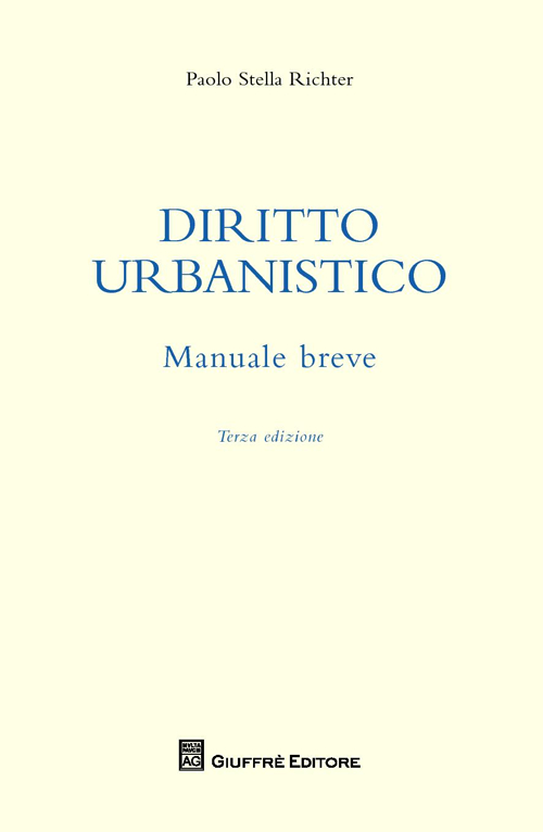 Manuale breve di diritto urbanistico