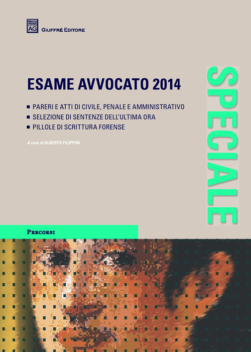 Speciale esame avvocato 2014