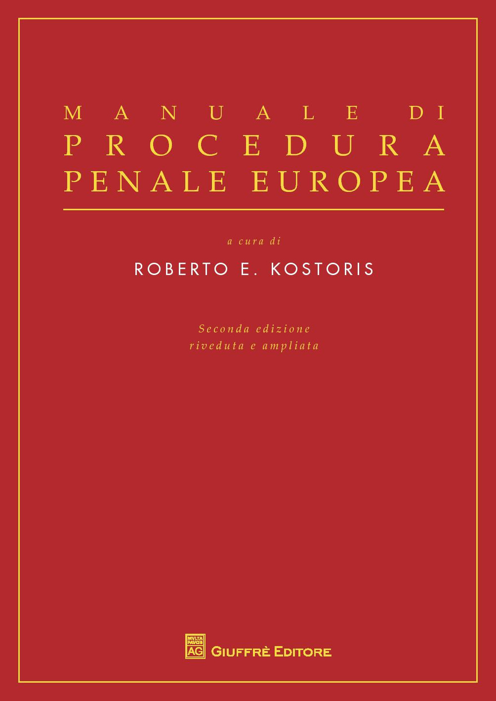 Manuale di procedura penale europea
