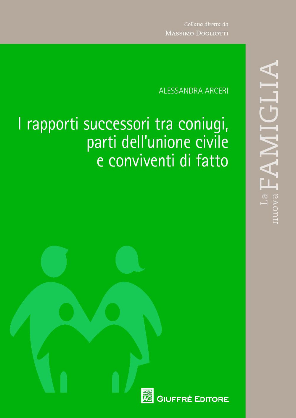 I rapporti successori tra coniugi, parti dell'unione civile e conviventi di fatto