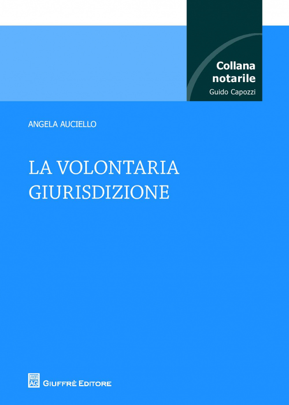 La volontaria giurisdizione