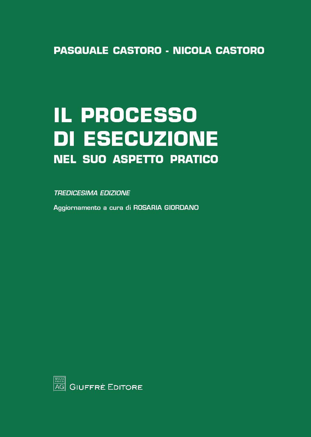 Il processo di esecuzione nel suo aspetto pratico