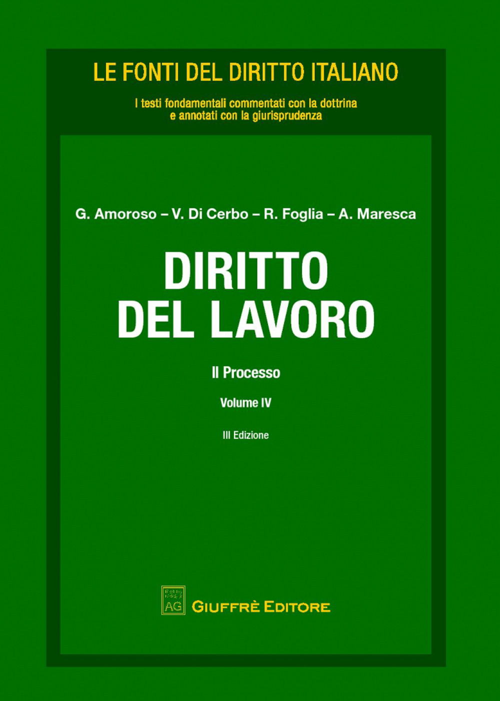 Diritto del lavoro. Vol. 4: Il processo