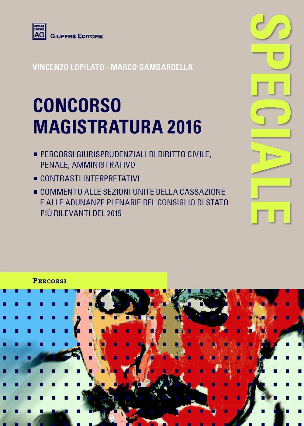 Speciale concorso magistratura 2016