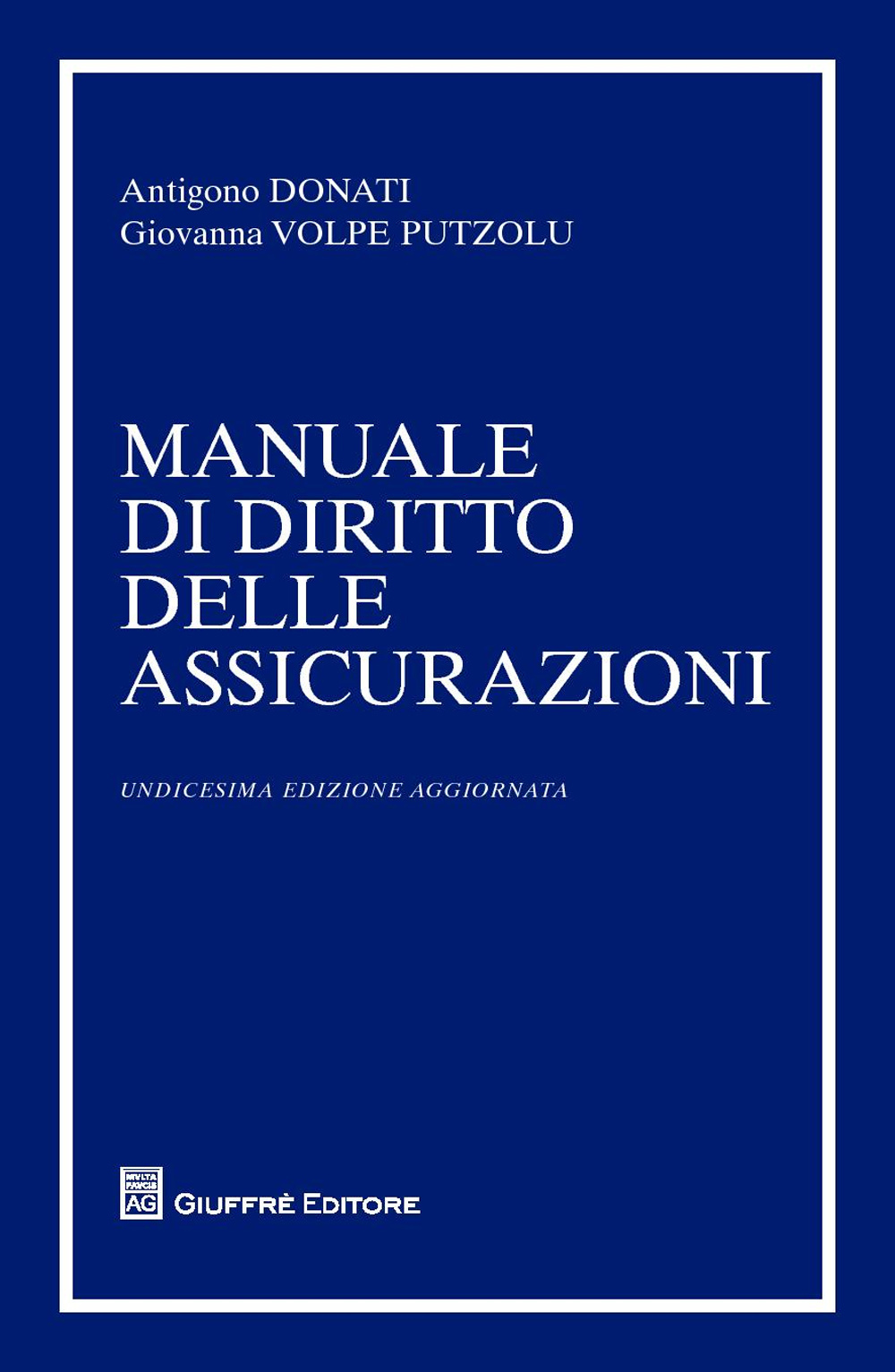 Manuale di diritto delle assicurazioni