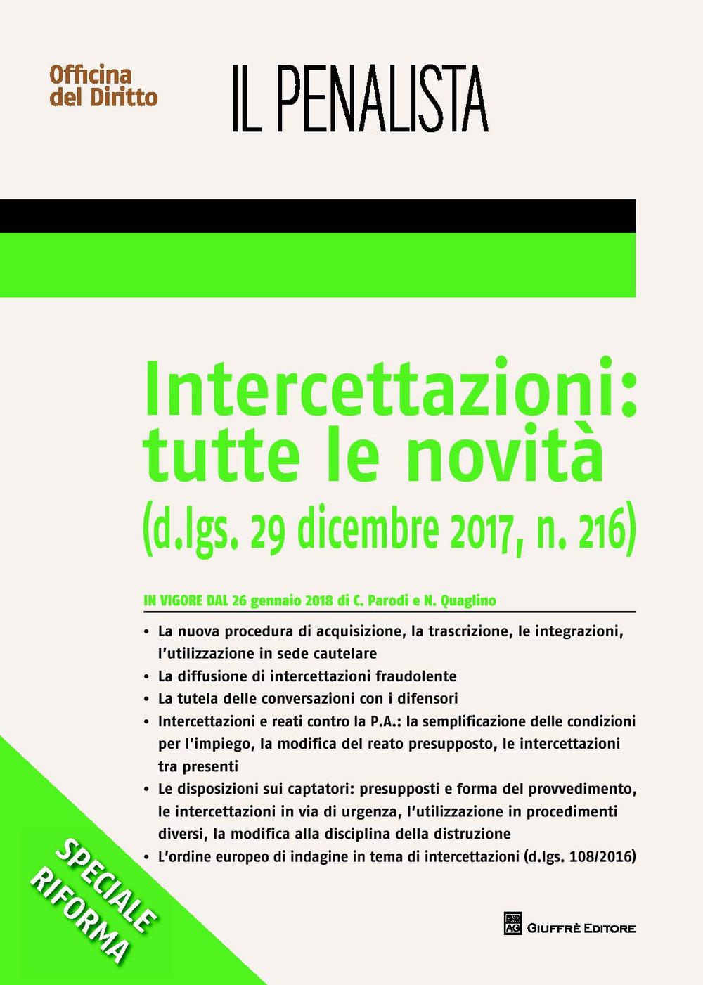 Intercettazioni: tutte le novità (d. Lgs. 29 dicembre 2017, n. 216)