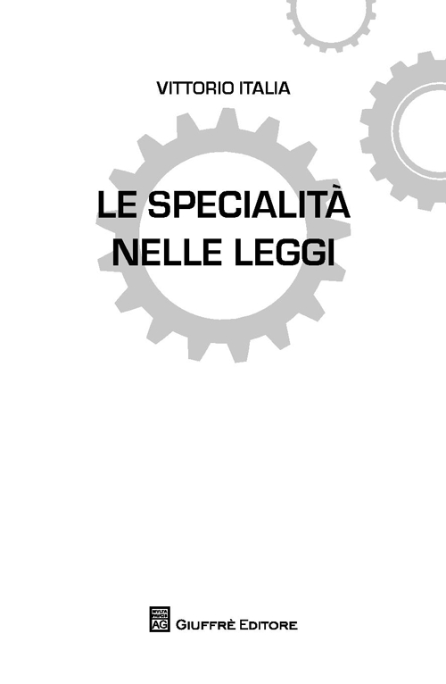 Le specialità nelle leggi
