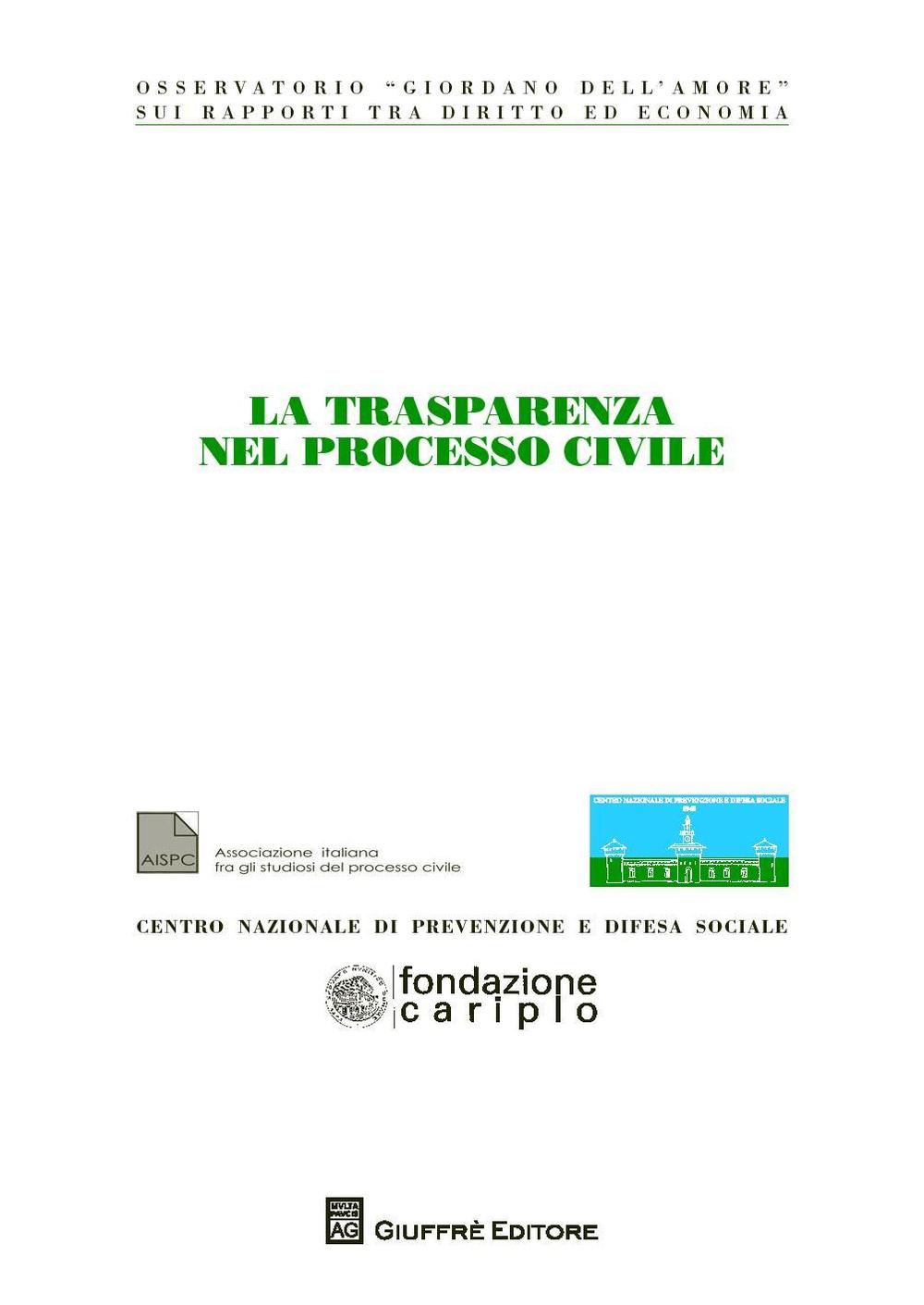 La trasparenza nel processo civile