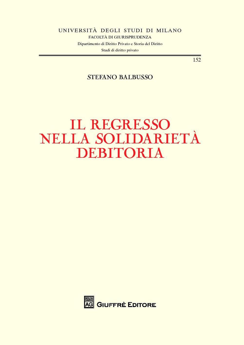 Il regresso nella solidarietà debitoria