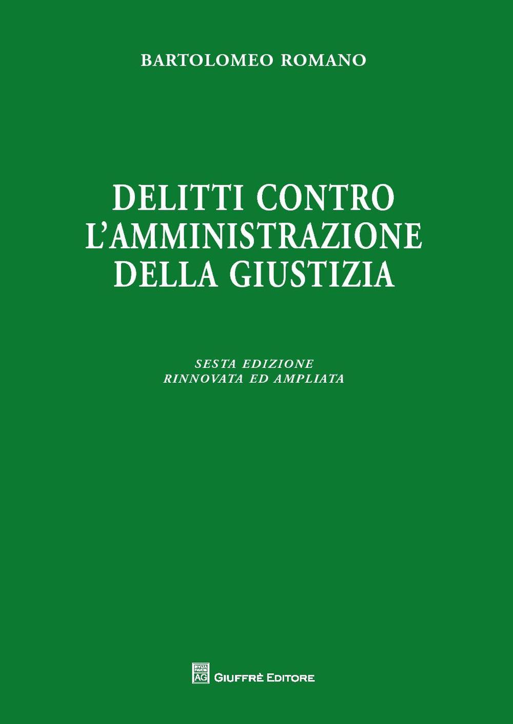 Delitti contro l'amministrazione della giustizia