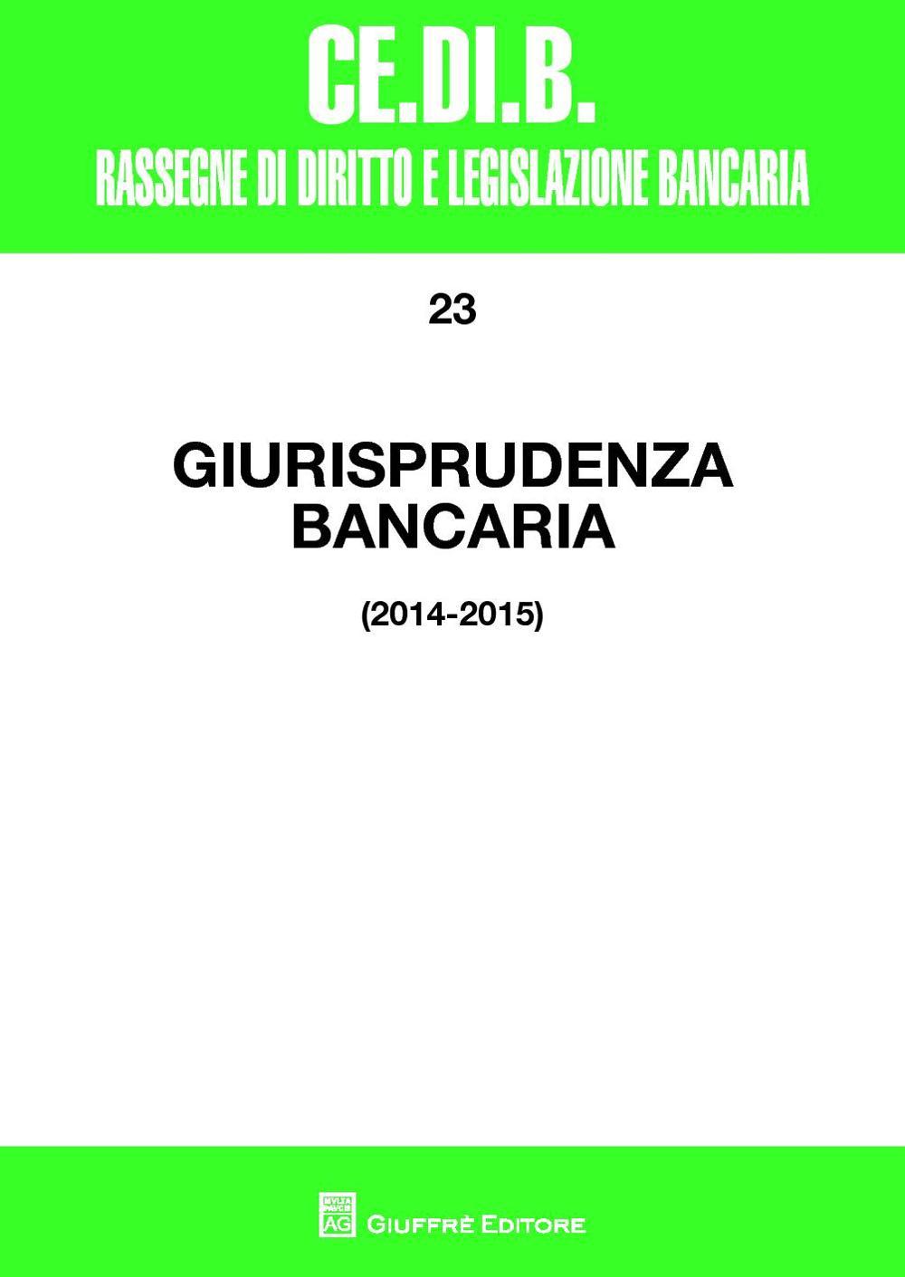 Giurisprudenza bancaria (2014-2015)