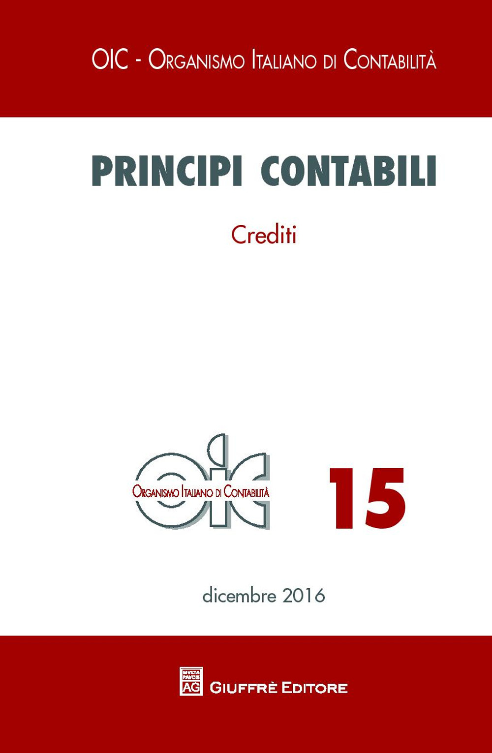 Principi contabili. Vol. 15: Crediti