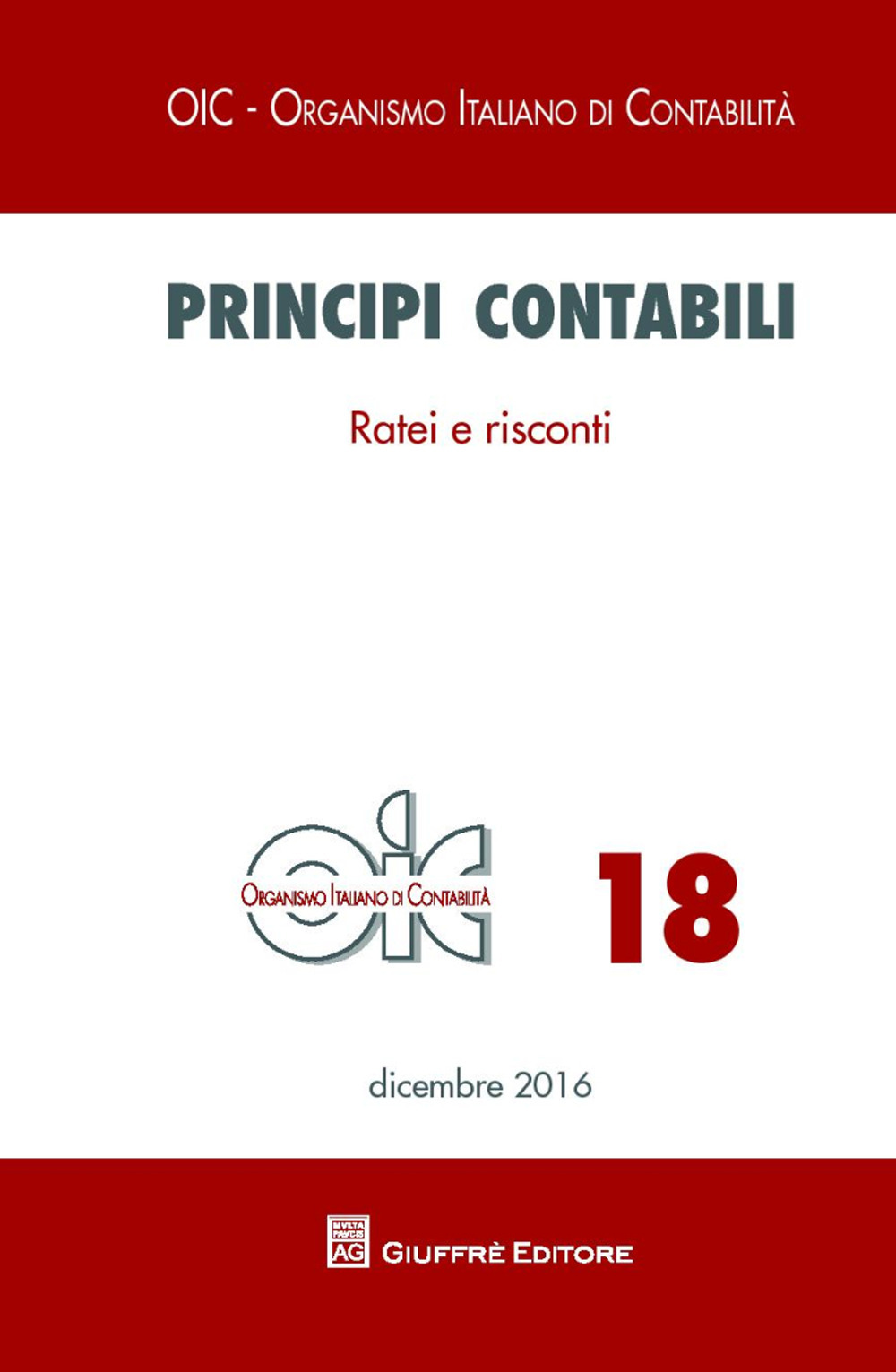 Principi contabili. Vol. 18: Ratei e riscontri