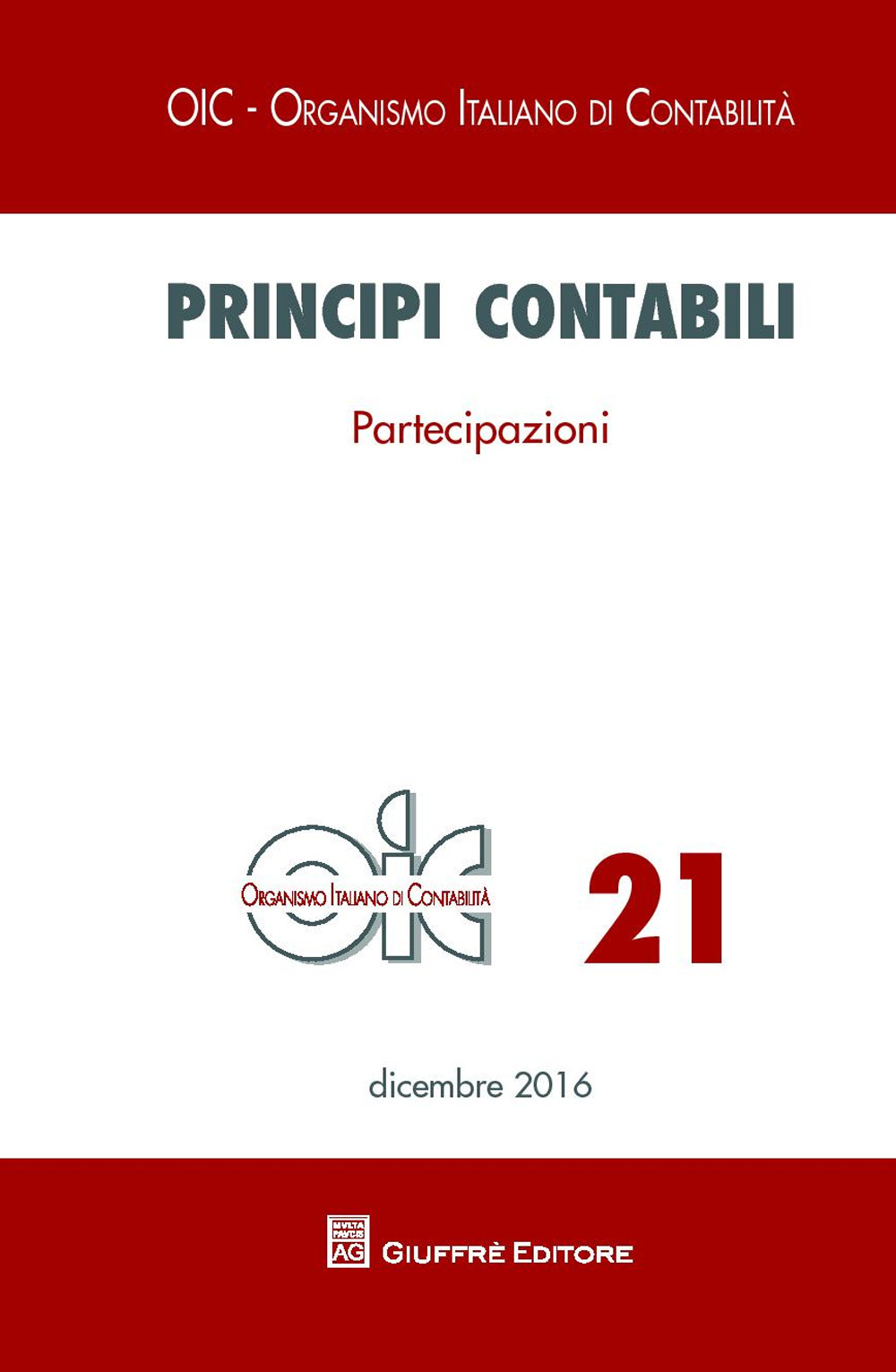 Principi contabili. Vol. 21: Partecipazioni