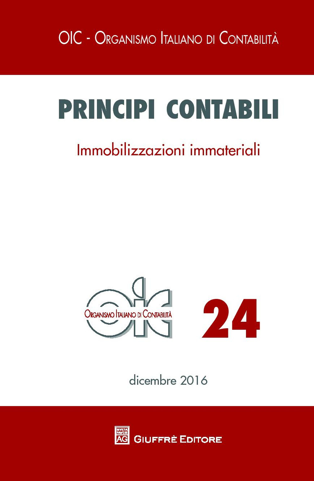 Principi contabili. Vol. 24: Immobilizzazioni immateriali