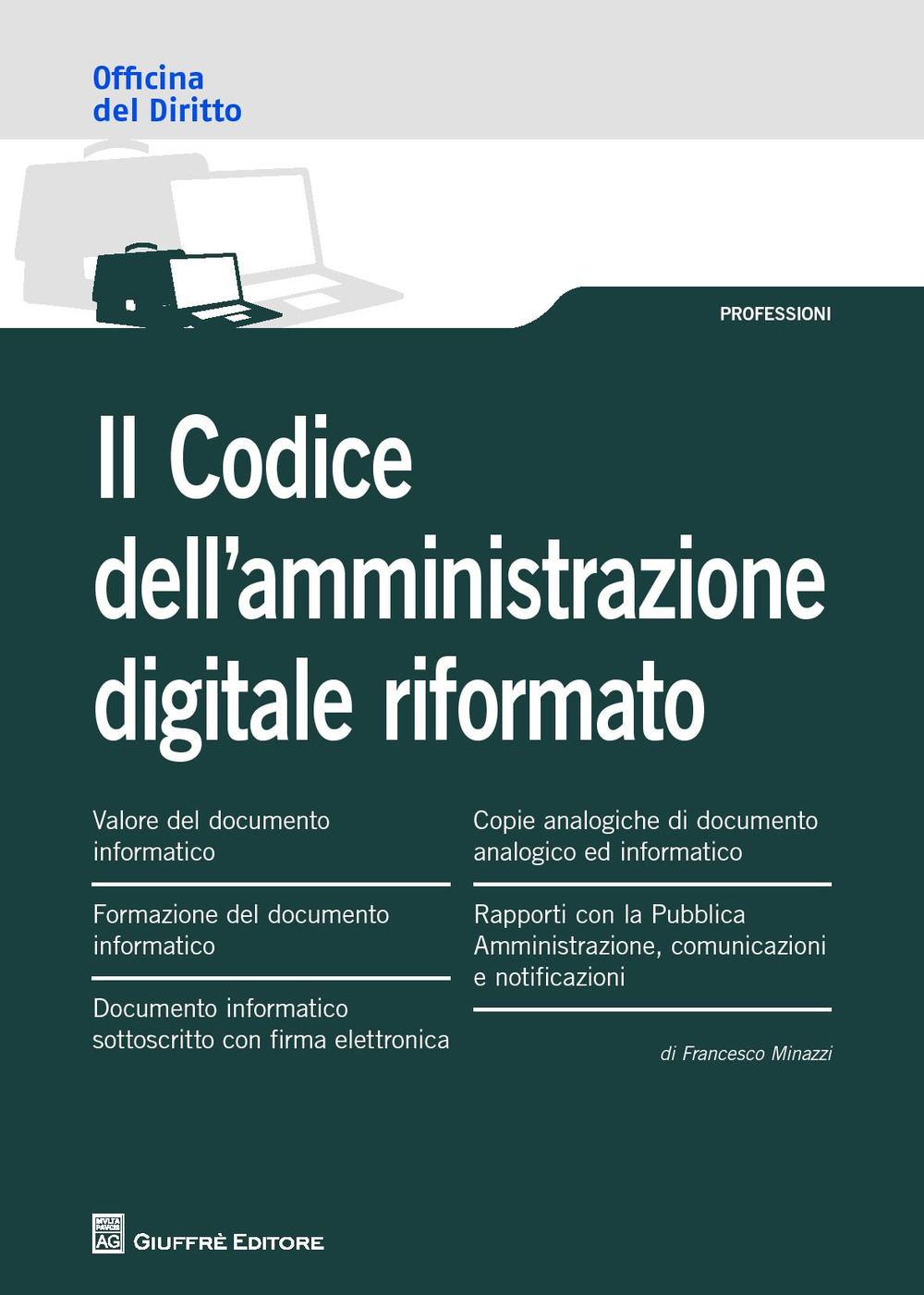 Il codice dell'amministrazione digitale riformato