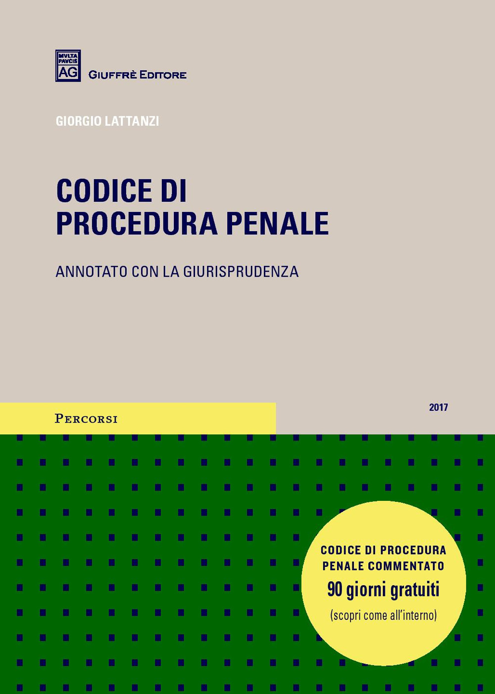 Codice di procedura penale. Annotato con la giurisprudenza