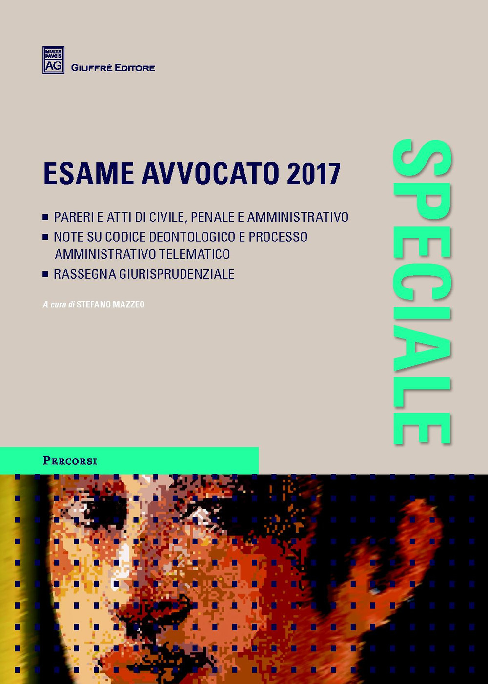 Speciale esame avvocato 2017