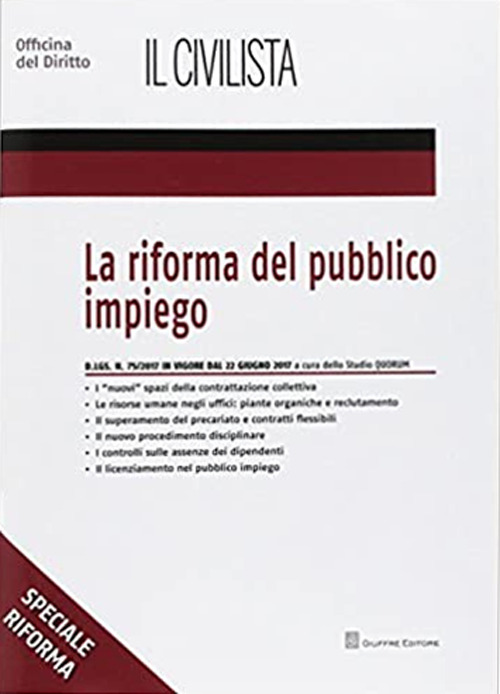 La riforma del pubblico impiego. Il D. Lgs. n. 75/2017