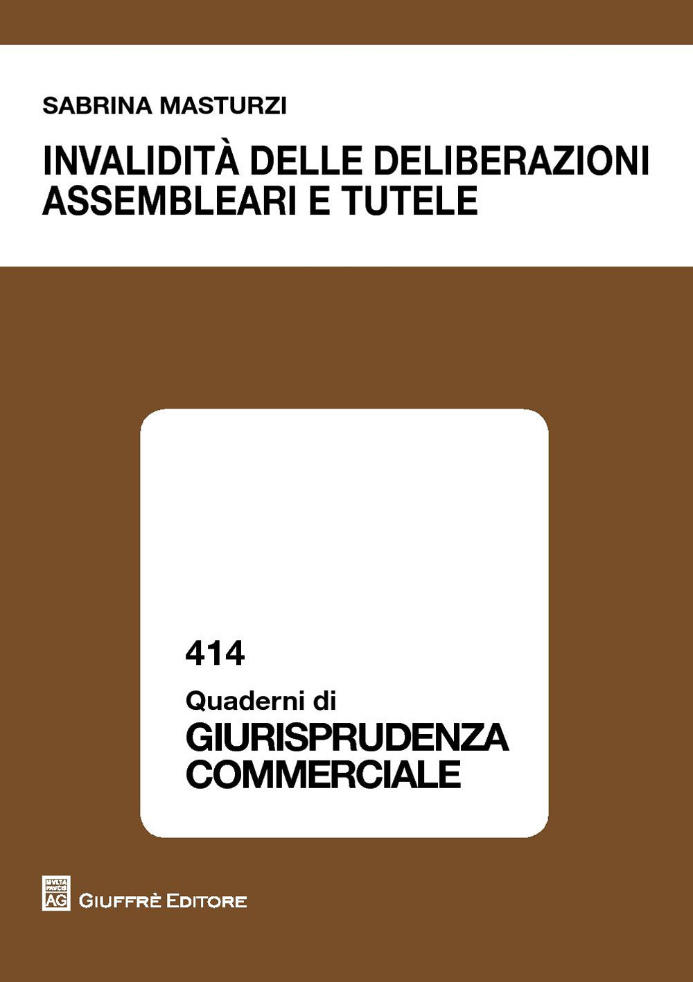 Invalidità delle deliberazioni assembleari e tutele