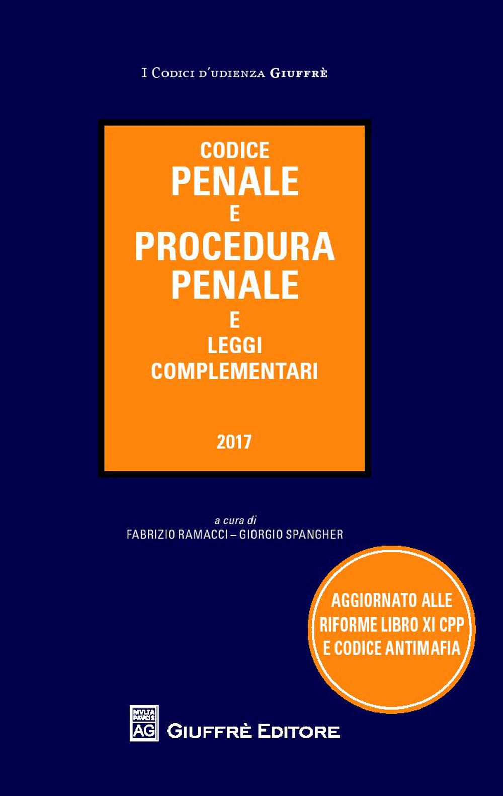 Codice penale e procedura penale e leggi complementari