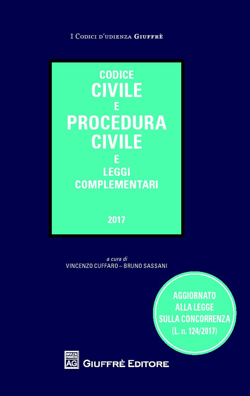 Codice civile e procedura civile e leggi complementari
