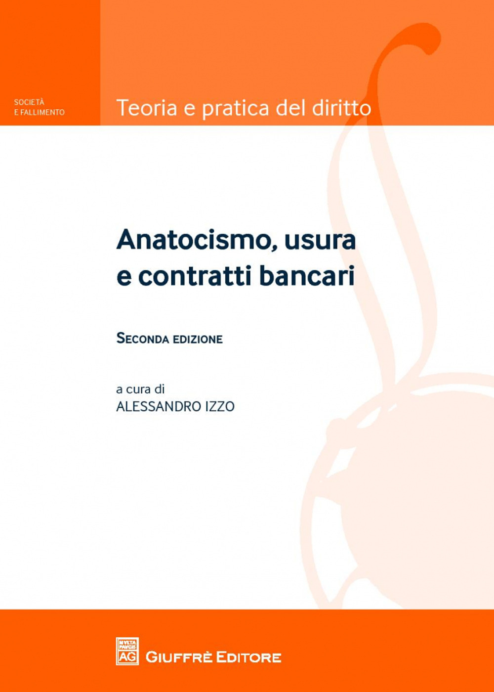 Anatocismo, usura e contratti bancari