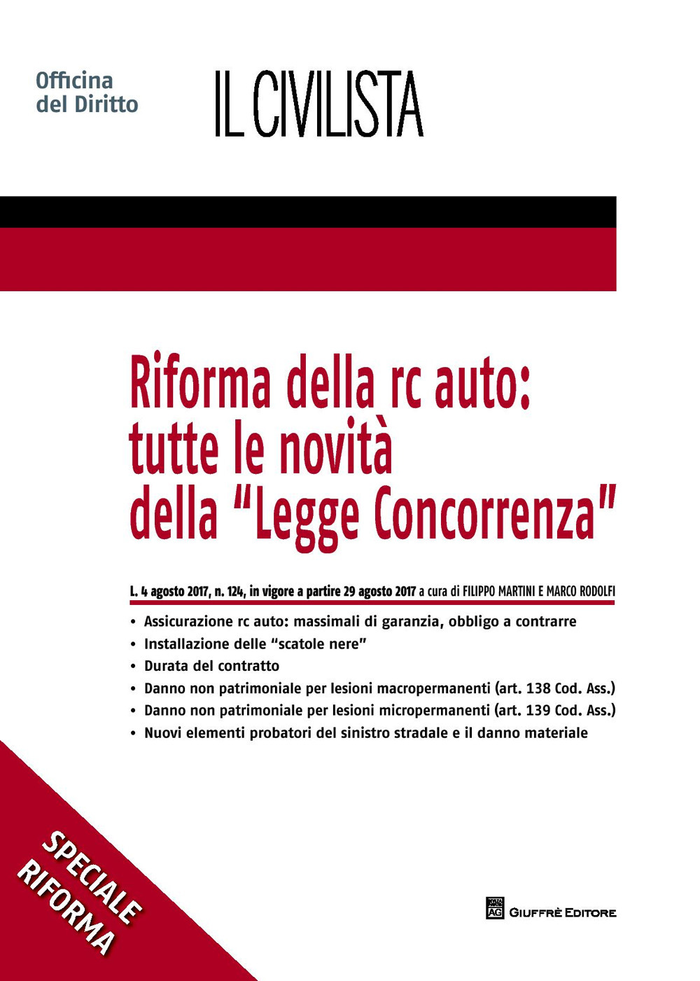 Riforma della r.c. auto: tutte le novità  della «Legge concorrenza»