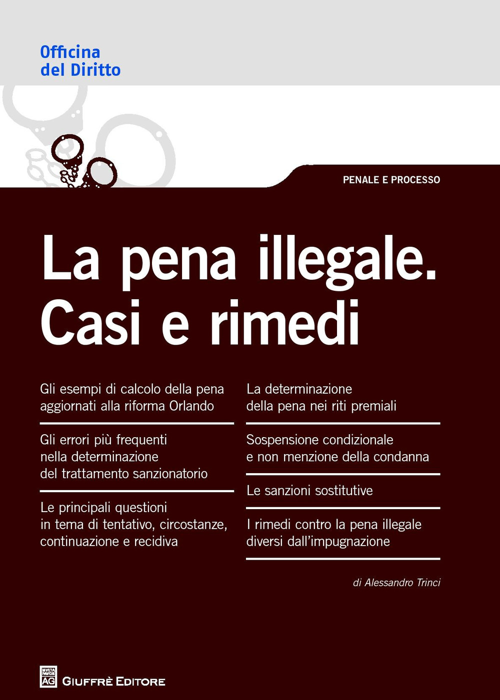 La pena illegale. Casi e rimedi