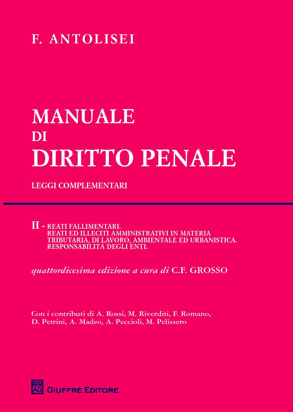 Manuale di diritto penale. Leggi complementari. Vol. 2