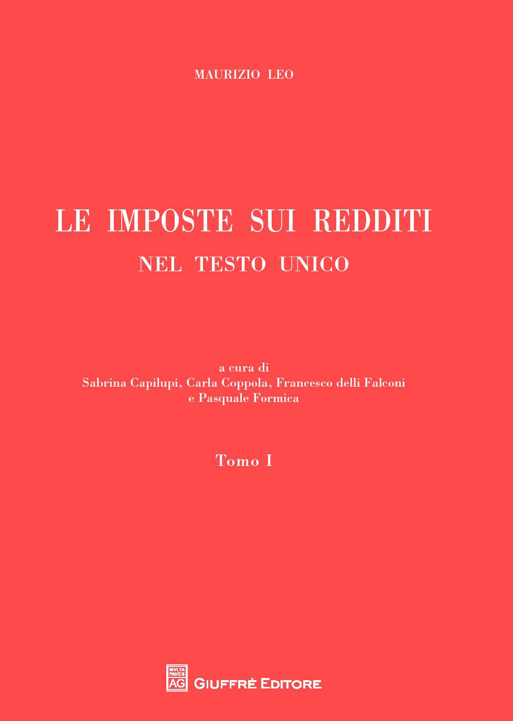 Le imposte sui redditi nel Testo Unico. Vol. 1