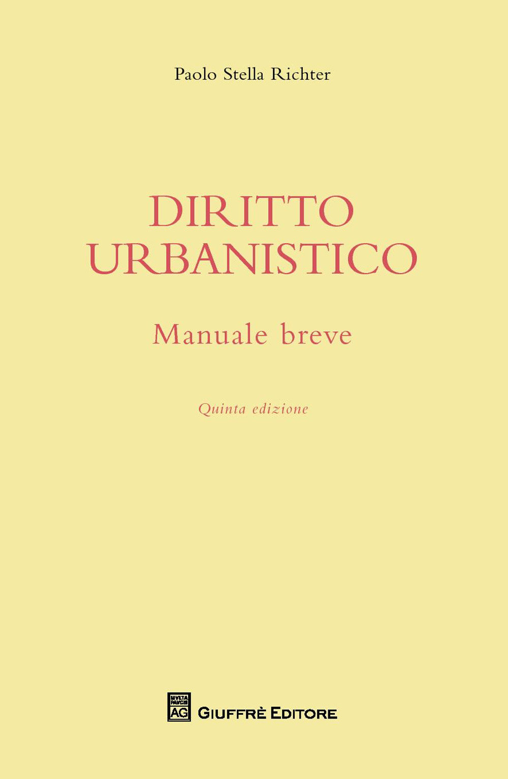 Manuale breve di diritto urbanistico