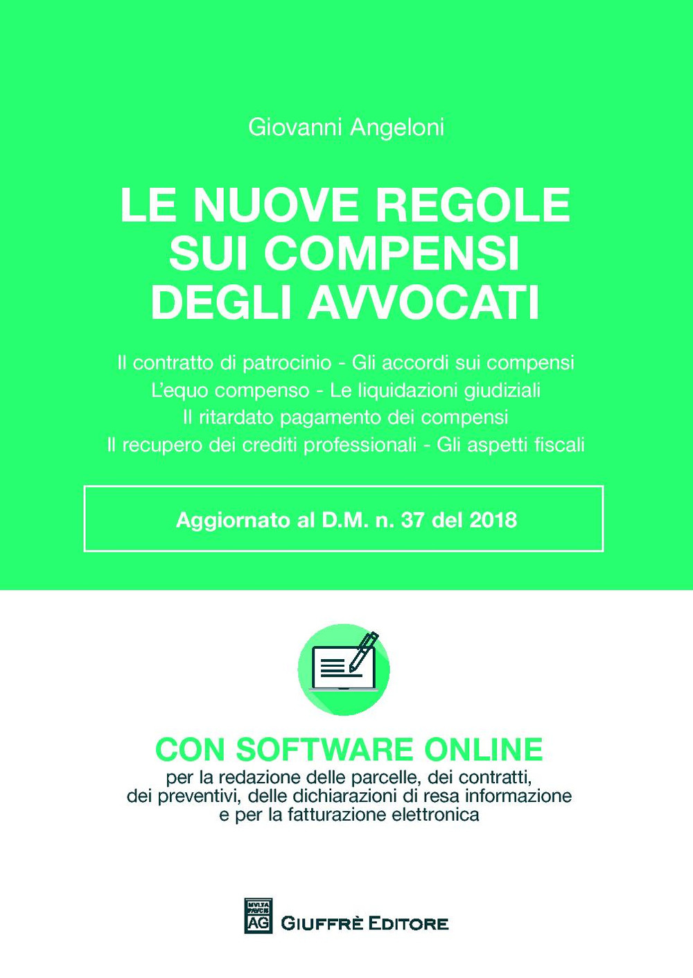 Le nuove regole dei compensi degli avvocati